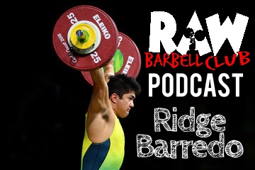 Ridge Barredo RAW Barbell Weightlifting Podcast Commonwealth Games