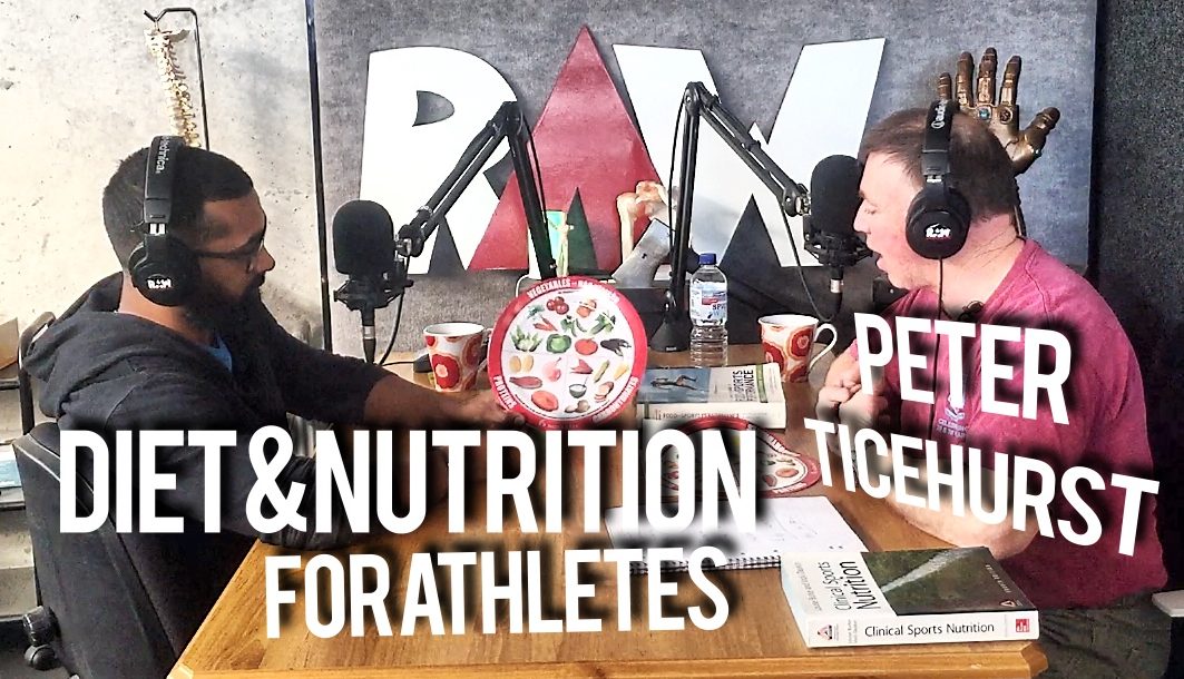 Peter Ticehurst : Diet and Nutrition for Strength and Power Athletes